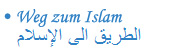 Weg zum Islam